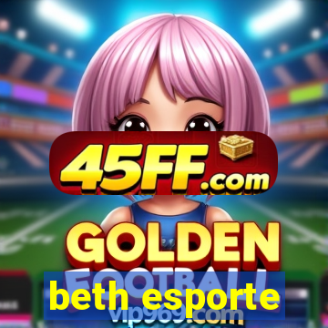 beth esporte